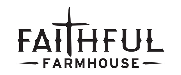 Faithful Farmhouse